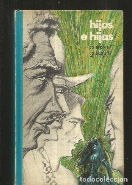 Libros: HIJOS E HIJAS - GALLAGHER, PATRICIA - Foto 1