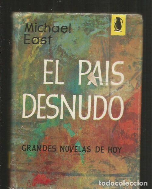 Libros: PAIS DESNUDO - EL - EAST, MICHAEL - Foto 2