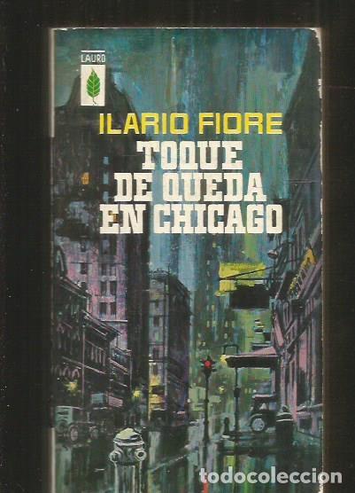 Libros: TOQUE DE QUEDA EN CHICAGO - FIORE, ILARIO - Foto 1