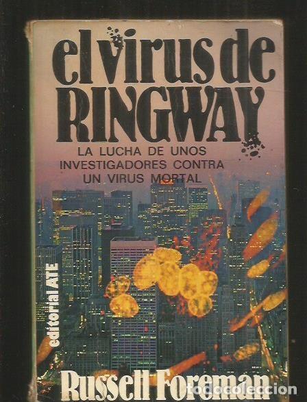 Libros: VIRUS DE RINGWAY - EL - FOREMAN, RUSSELL - Foto 1