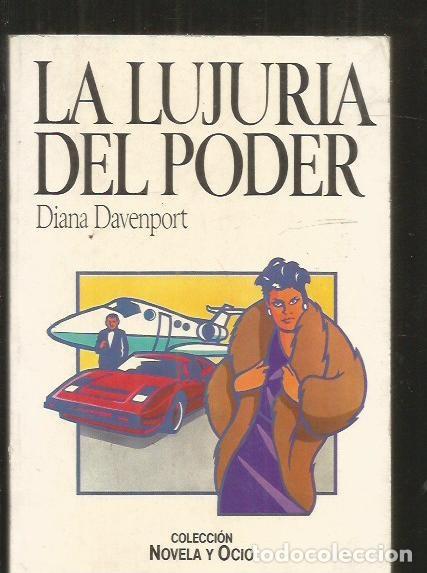 Libros: LUJURIA DEL PODER - LA - DAVENPORT, DIANA - Foto 1