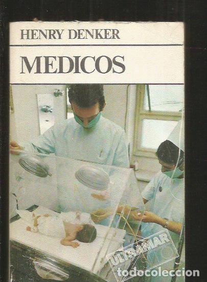 Libros: MEDICOS - DENKER, HENRY - Foto 2