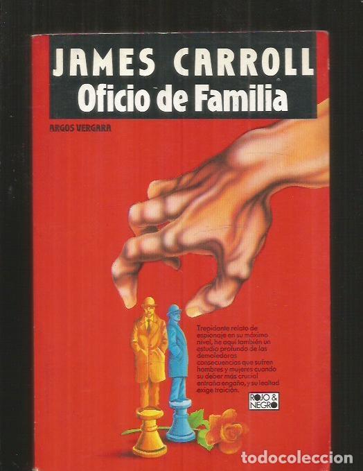 Libros: OFICIO DE FAMILIA - CARROLL, JAMES - Foto 1