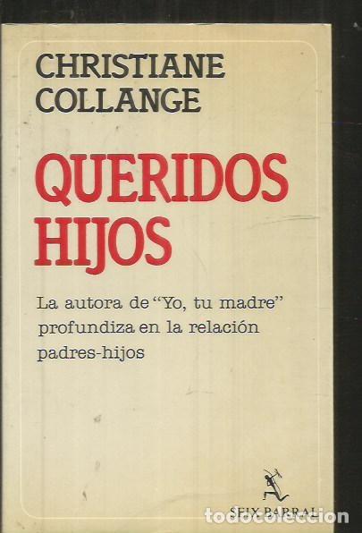 Libros: QUERIDOS HIJOS - COLLANGE, CHRISTIANE - Foto 1