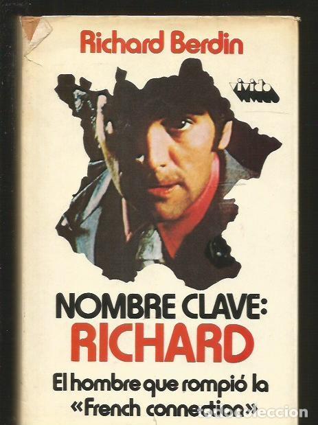 Libros: NOMBRE CLAVE: RICHARD - BERDIN, RICHARD - Foto 3