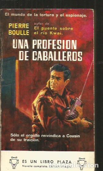 Libros: PROFESION DE CABALLEROS - UNA - BOULLE, PIERRE - Foto 1