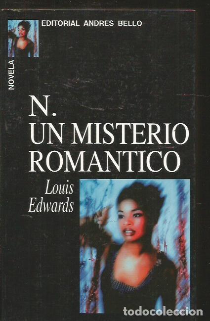 Libros: N. UN MISTERIO ROMANTICO - EDWARDS, LOUIS - Foto 6