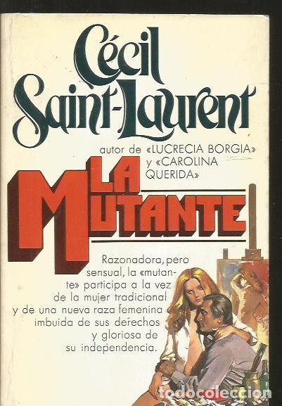 Libros: MUTANTE - LA - SAINT-LAURENT, CECIL - Foto 1