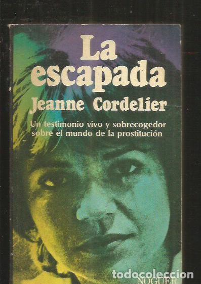 Libros: ESCAPADA - LA - CORDELIER, JEANNE - Foto 1