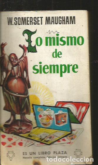 Libros: LO MISMO DE SIEMPRE - MAUGHAM, W. SOMERSET - Foto 2