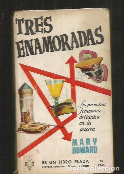 Libros: TRES ENAMORADAS - HOWARD, MARY - Foto 1