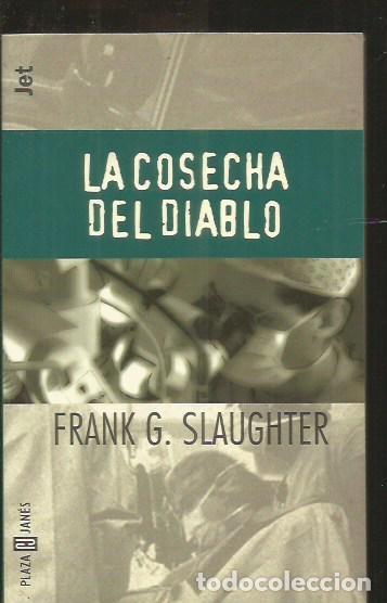 Libros: COSECHA DEL DIABLO - LA - SLAUGHTER, FRANK G. - Foto 2