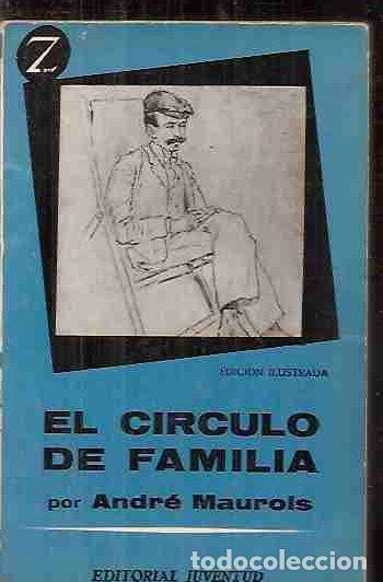 Libros: CIRCULO DE FAMILIA - EL - MAUROIS, ANDRE - Foto 1