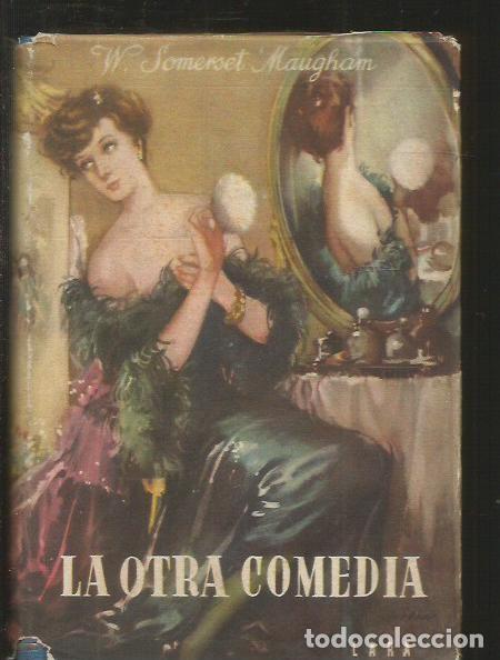Libros: OTRA COMEDIA - LA - MAUGHAM, W. SOMERSET - Foto 2