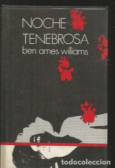 Libros: NOCHE TENEBROSA - WILLIAMS, BEN AMES - Foto 1