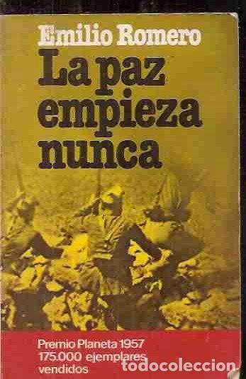 Libros: PAZ EMPIEZA NUNCA - LA - ROMERO, EMILIO - Foto 1