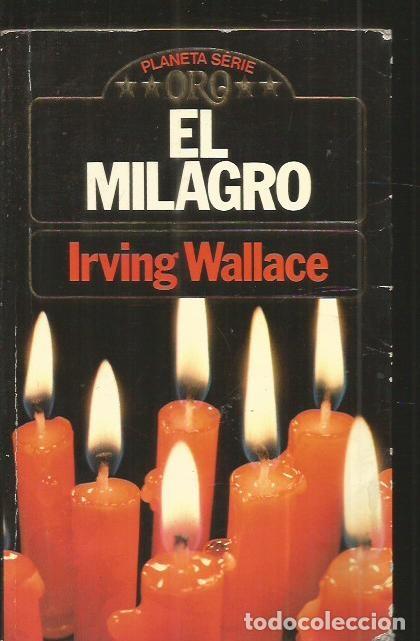 Libros: MILAGRO - EL - WALLACE, IRVING - Foto 2