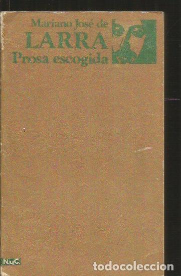 Libros: PROSA ESCOGIDA - LARRA, MARIANO JOSE DE - Foto 6