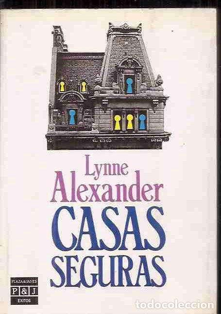Libros: CASAS SEGURAS - ALEXANDER, LYNNE - Foto 1