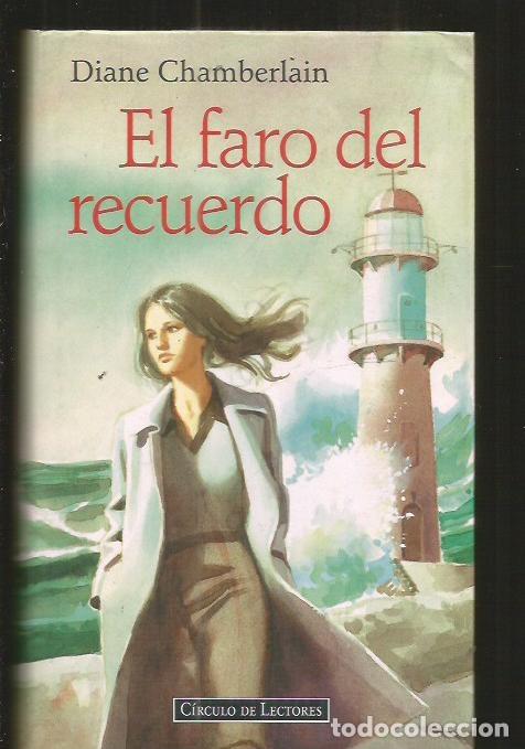 Libros: FARO DEL RECUERDO - EL - CHAMBERLAIN, DIANE - Foto 1