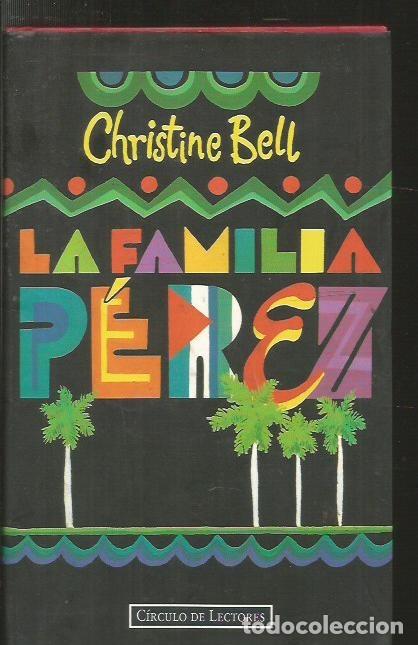 Libros: FAMILIA PEREZ - LA - BELL, CHRISTINE - Foto 1
