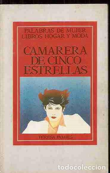 Libros: CAMARERA DE CINCO ESTRELLAS - PAMIES, TERESA - Foto 2