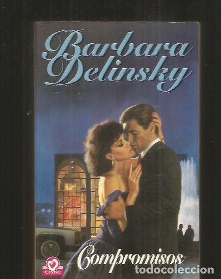 Libros: COMPROMISOS - DELINSKY, BARBARA - Foto 1