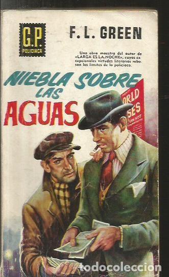 Libros: NIEBLA SOBRE LAS AGUAS - GREEN, F.L. - Foto 1