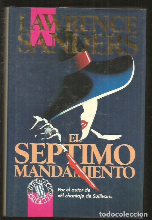 Libros: SEPTIMO MANDAMIENTO - EL - SANDERS, LAWRENCE - Foto 1