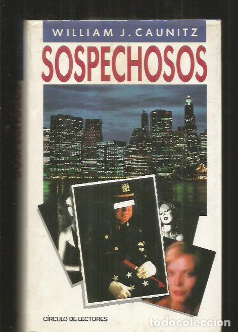 Libros: SOSPECHOSOS - CAUNITZ, WILLIAM J. - Foto 1