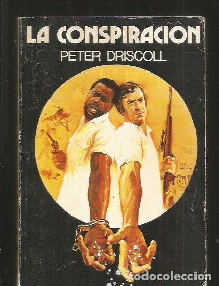 Libros: CONSPIRACION - LA - DRISCOLL, PETER - Foto 1