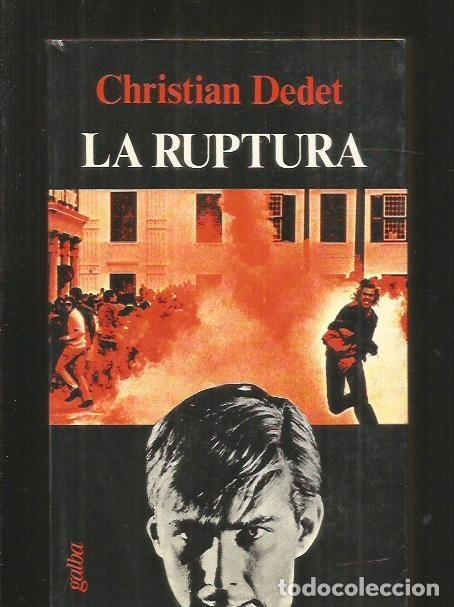 Libros: RUPTURA - LA - DEDET, CHRISTIAN - Foto 1