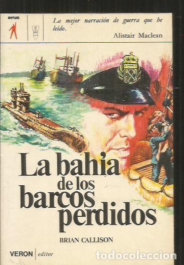 Libros: BAHIA DE LOS BARCOS PERDIDOS - LA - CALLISON, BRIAN - Foto 3