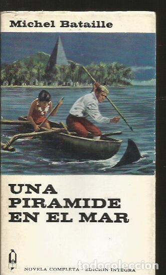 Libros: PIRAMIDE EN EL MAR - UNA - BATAILLE, MICHEL - Foto 2