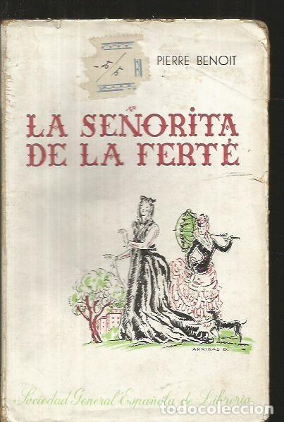 Libros: SE&Ntilde;ORITA DE LA FERTE - LA - BENOIT, PIERRE - Foto 2