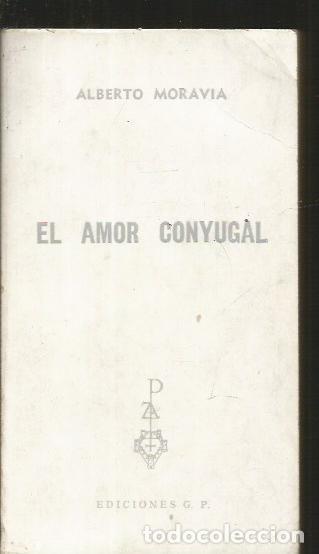 Libros: AMOR CONYUGAL - EL - MORAVIA, ALBERTO - Foto 1