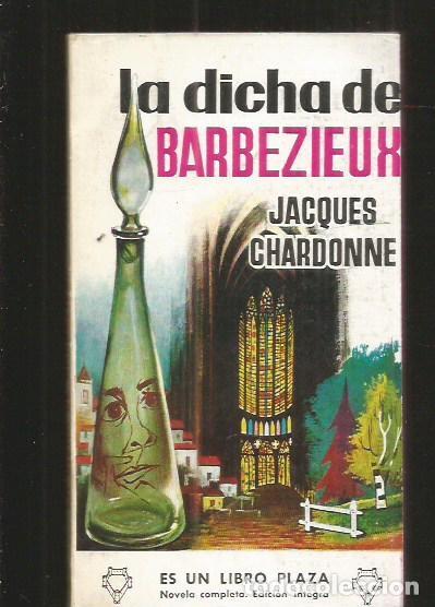 Libros: DICHA DE BARBEZIEUX - LA - CHARDONNE, JACQUES - Foto 14