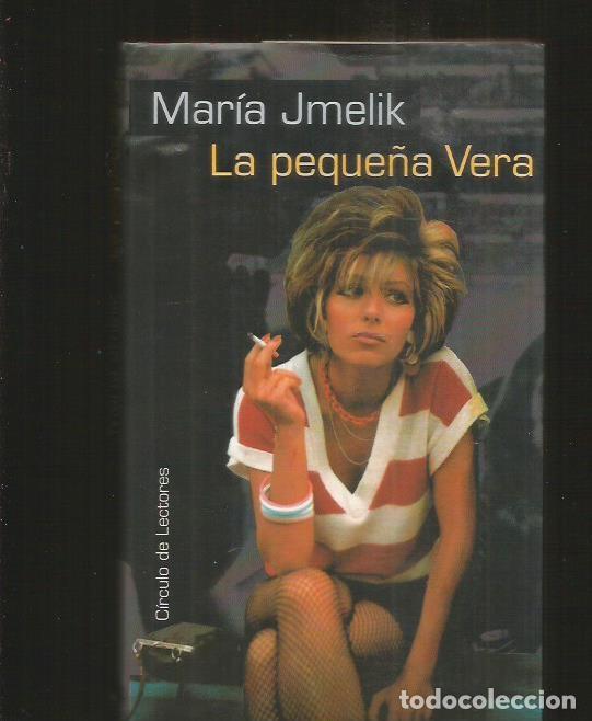 Libros: PEQUE&Ntilde;A VERA - LA - JMELIK, MARIA - Foto 1