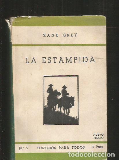 Libros: ESTAMPIDA - LA - GREY, ZANE - Foto 1