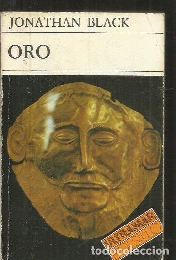 Libros: ORO - BLACK, JONATHAN - Foto 1