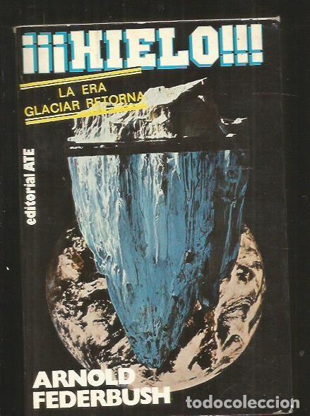 Libros: HIELO - FEDERBUSH, ARNOLD - Foto 5