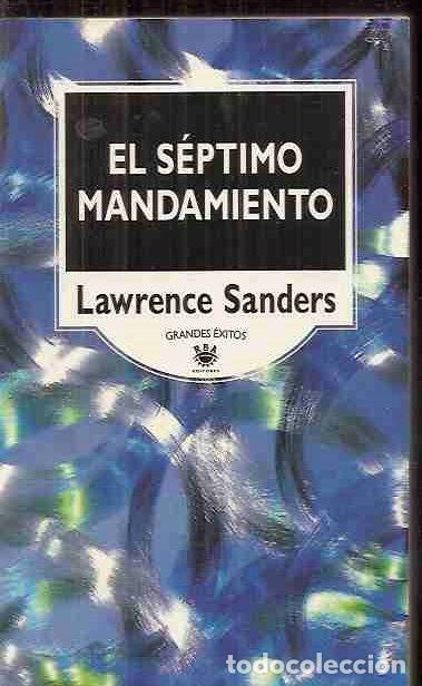 Libros: SEPTIMO MANDAMIENTO - EL - SANDERS, LAWRENCE - Foto 1