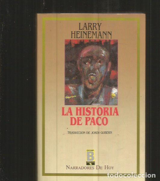 Libros: HISTORIA DE PACO - LA - HEINEMANN, LARRY - Foto 2