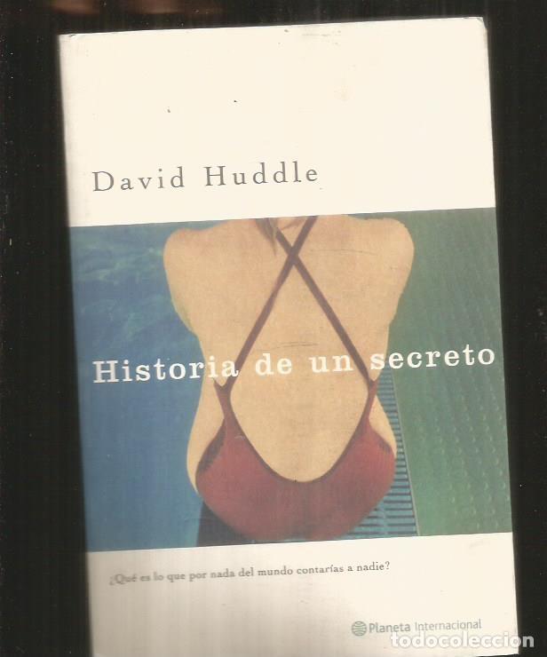 Libros: HISTORIA DE UN SECRETO - HUDDLE, DAVID - Foto 4