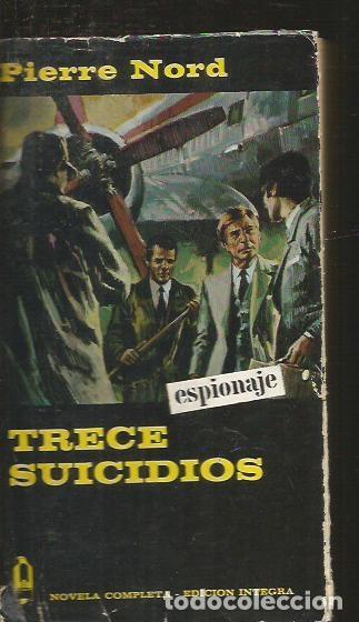 Libros: TRECE SUICIDIOS - NORD, PIERRE - Foto 1