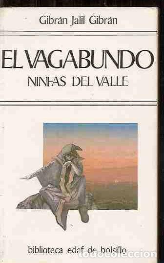 Libros: VAGABUNDO - EL / NINFAS DEL VALLE - GIBRAN, GIBRAN JALIL - Foto 2
