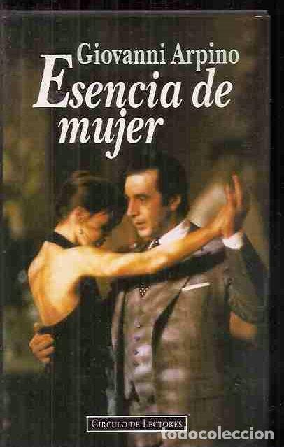 Libros: ESENCIA DE MUJER - ARPINO, GIOVANNI - Foto 1