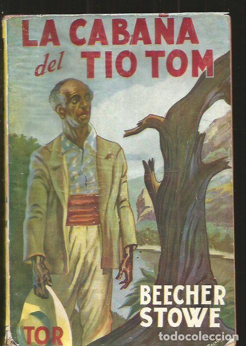 Libros: CABA&Ntilde;A DEL TIO TOM - LA - STOWE, BEECHER - Foto 1