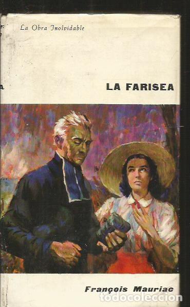 Libros: FARISEA - LA - MAURIAC, FRAN&Ccedil;OIS - Foto 2