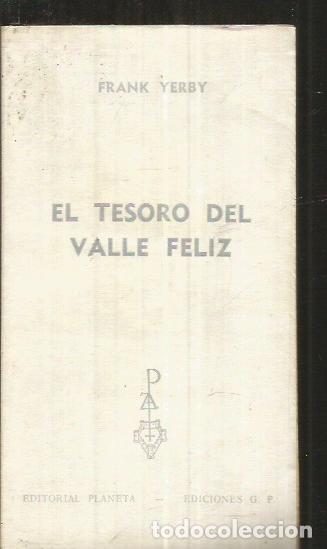 Libros: TESORO DEL VALLE FELIZ - EL - YERBY, FRANK - Foto 1
